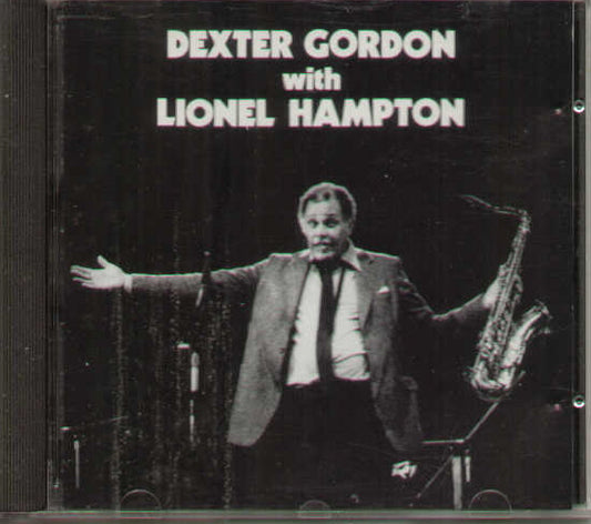 Dexter Gordon With Lionel Hampton
