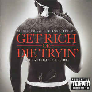 Music From And Inspired By Get Rich Or Die Tryin
