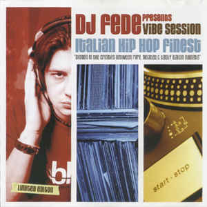 Vibe Session Italian Hip Hop Finest Limited Edition