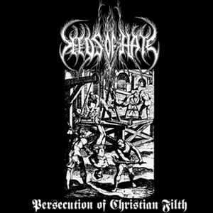 Persecution Of Christian Filth