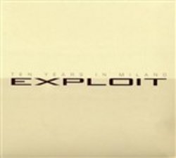 Exploit Ten Years In Milan
