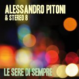 Le Sere Di Sempre