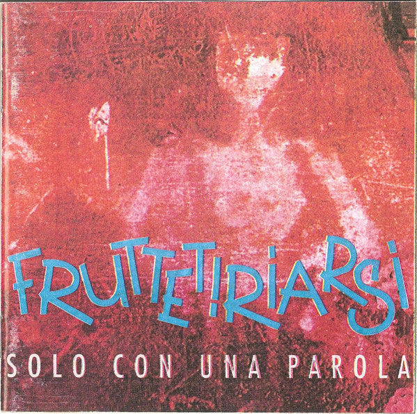 Solo Con Una Parola