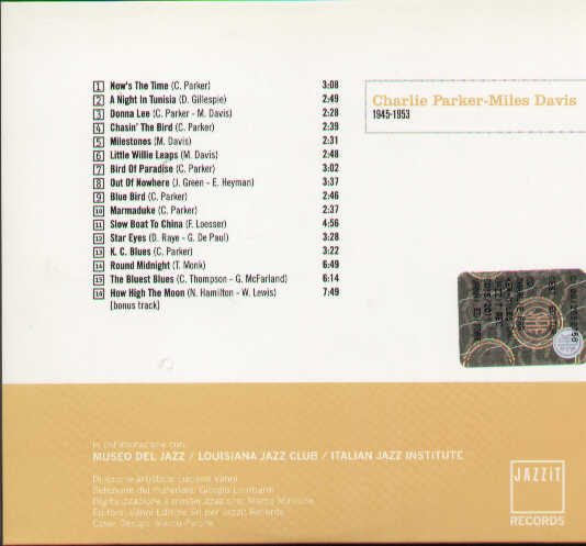 Charlie Parker & Miles Davis 1945-1953