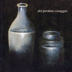 Del Perduto Coraggio
