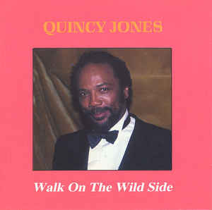 Walk On The Wild Side