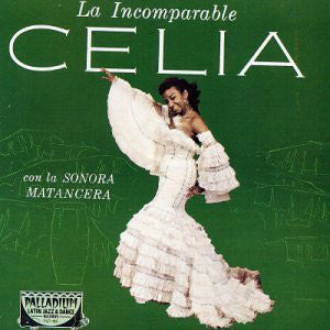 La Incomparable Celia