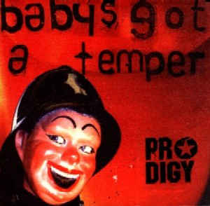 Baby's Got A Temper