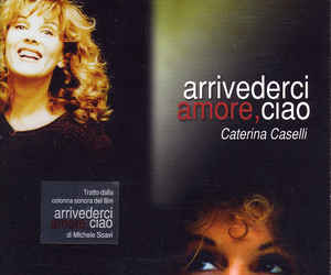 Arrivederci Amore Ciao