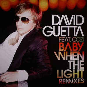 Baby When The Light Remixes