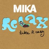 Relax Take It Easy