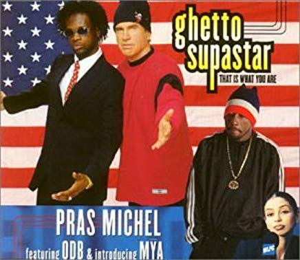 Ghetto Supastar That Is What You Are