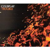 Trouble