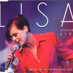 Never Never Gonna Give You Up Live