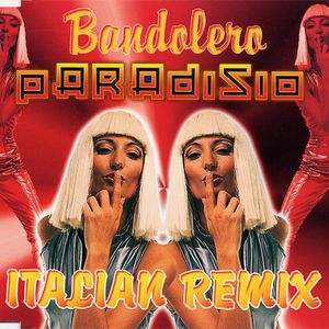 Bandolero Italian Remix
