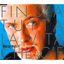 Fino A Tutta La Vita Che C'e