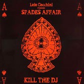 Spades Affair Kill The Dj