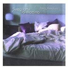 Svegliarsi La Mattina