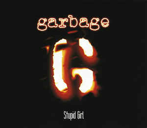 Stupid Girl Cd1