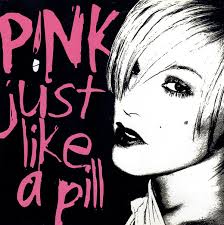 Just Like A Pill