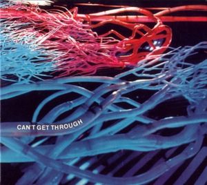 Can't Get Through · Eyes