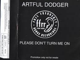 Please Don't Turn Me On
