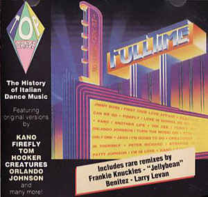 The History Of Italian Dance Music Volume I