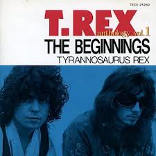 Anthology Vol.1 The Beginnings Tyrannosaurus Rex Japan