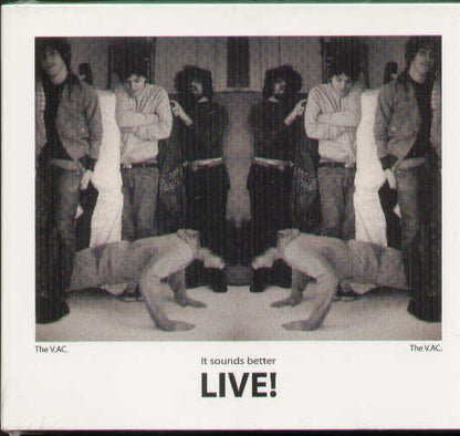 The Sounds Better Live