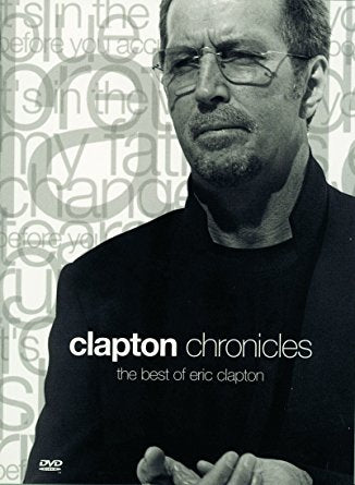 Clapton Chronicles - The Best Of Eric Clapton