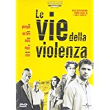 Le Vie Della Violenza