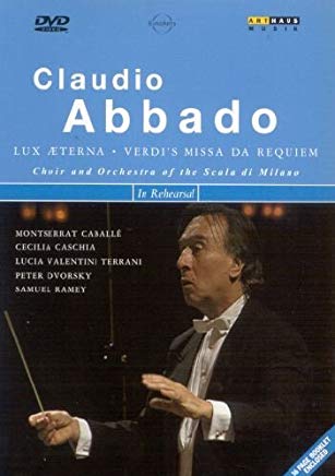 Claudio Abbado - Lux Aeterna Verdi's Messa Da Requiem