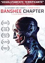 Banshee Chapter - I Files Segreti Della Cia