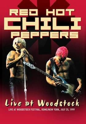 Red Hot Chili Peppers - Live At Woodstock