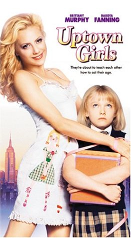 Uptown Girls / Le Ragazze Dei Quartieri Alti