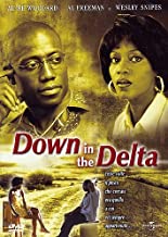 Down In The Delta