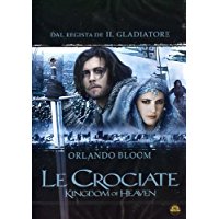 Le Crociate - Kingdom Of Heaven