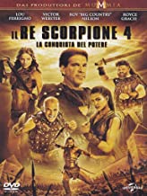Il Re Scorpione 4 - La Conquista Del Potere