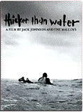 Thicker Than Water
