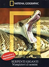 Serpenti Giganti Mangiatori Di Uomini