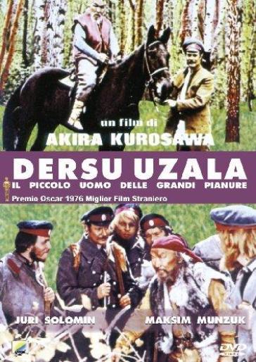 Dersu Uzala - Il Piccolo Uomo Delle Grandi Pianure