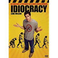 Idiocracy