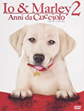Io & Marley 2 - Anni Da Cucciolo