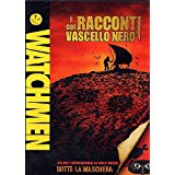 Watchmen I Racconti Del Vascello Nero
