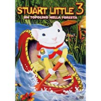 Stuart Little 3 - Un Topolino Nella Foresta