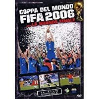 Coppa Del Mondo Fifa 2006 - La Grande Finale