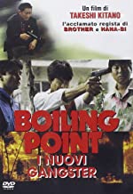 Boiling Point - I Nuovi Gangster