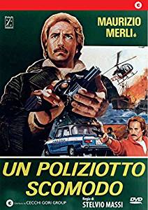 Un Poliziotto Scomodo