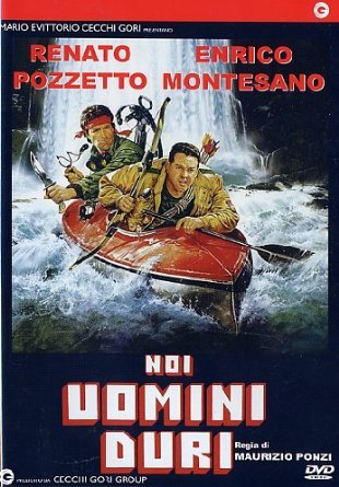 Noi Uomini Duri