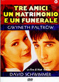 Tre Amici Un Matrimonio E Un Funerale